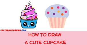 how to draw a cute cupcake