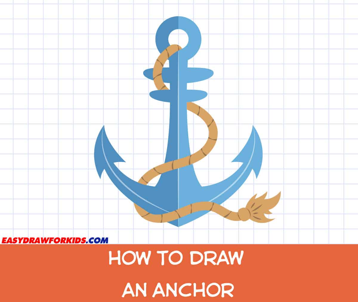 How To Draw An Anchor – 3 Ways (With Pictures)