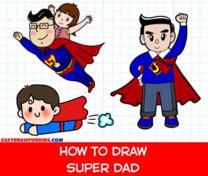 how to draw super dad